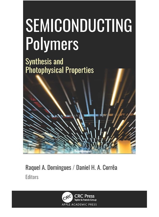 Semiconducting Polymers: Synthesis and Photophysical Properties  - Image 1