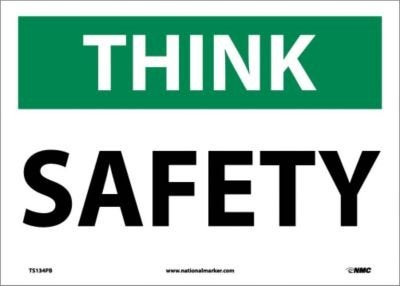 NMC TS134PB THINK – SAFETY Sign – 14 in. x 10 in. Pressure Sensitive Vinyl, General Safety Sign with White/Black Text on Green and White Base - Image 5
