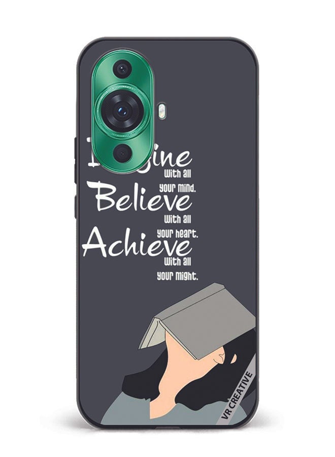 VR CREATIVE Protective Case Cover For Huawei nova 11 Imagine Believe Achieve Design Multicolour - Image 1
