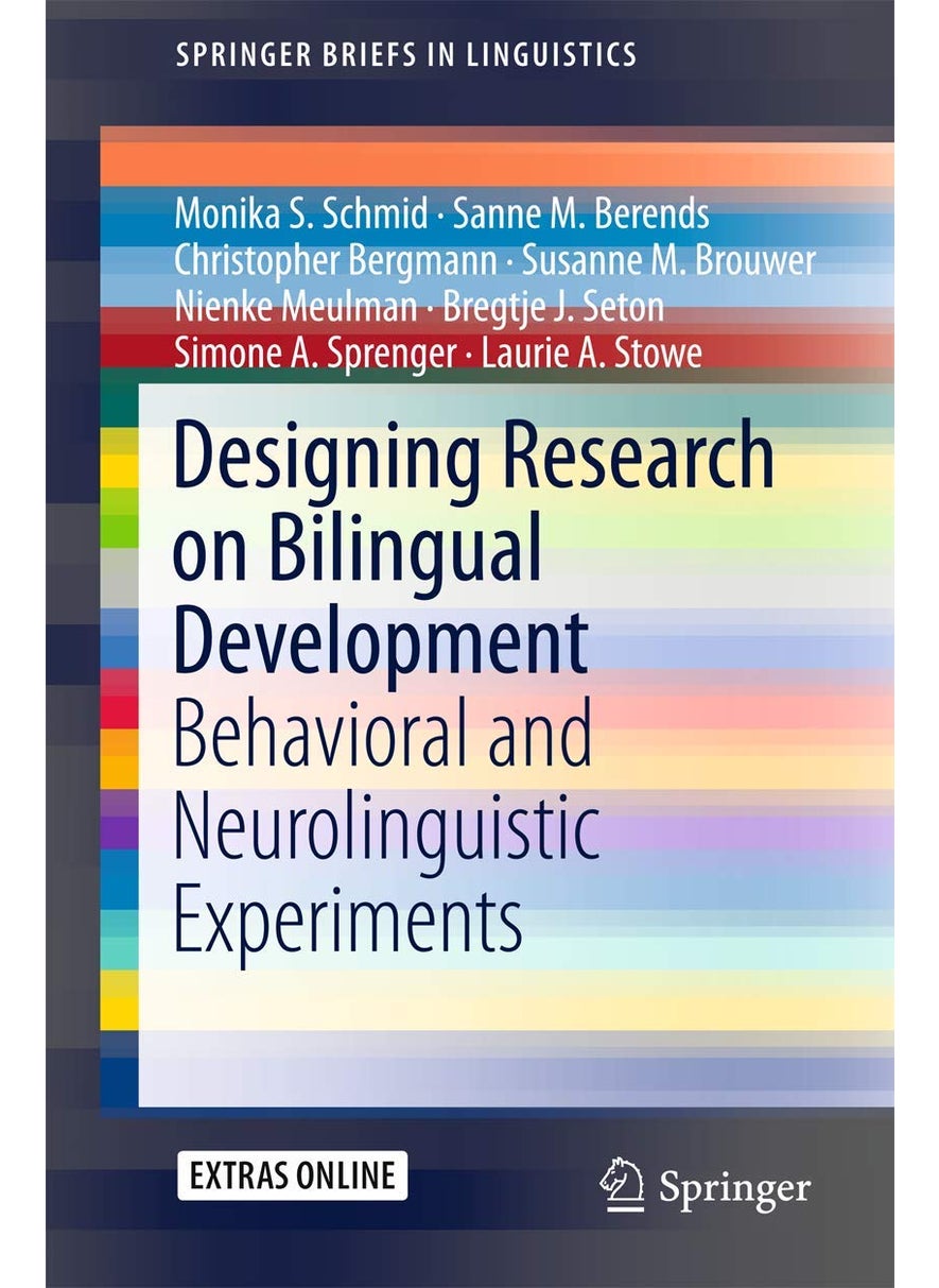 Designing Research on Bilingual Development: Behavioral and Neurolinguistic Experiments 