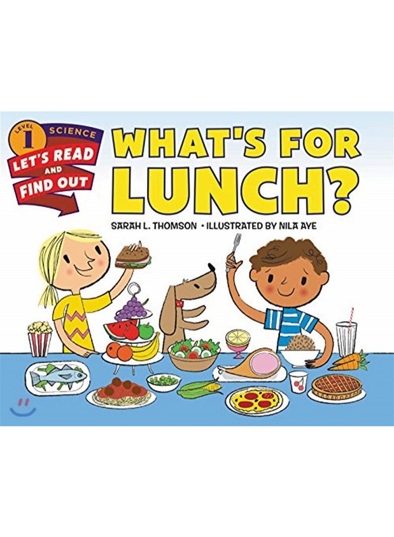 ماذا على الغداء؟: كتاب علمي مُدقّق من قبل خبراء حول كيفية عمل الطعام الصحي لجسمك، للأطفال (من 4 إلى 8 سنوات)،