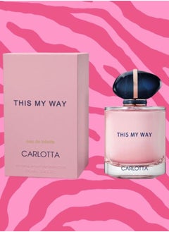 Carlotta This My Way Carlotta Perfume EDT 100ML  - Image 3