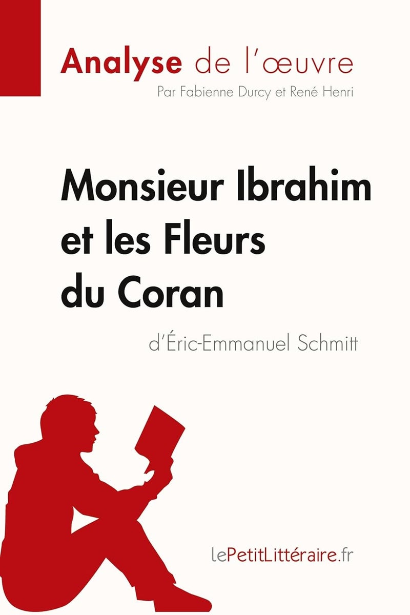 LEPETITLITTERAI Monsieur Ibrahim et les Fleurs du Coran d'Éric-Emmanuel Schmitt (Analyse de l'oeuvre): Analyse complète et résumé détaillé de l'oeuvre  - Image 1