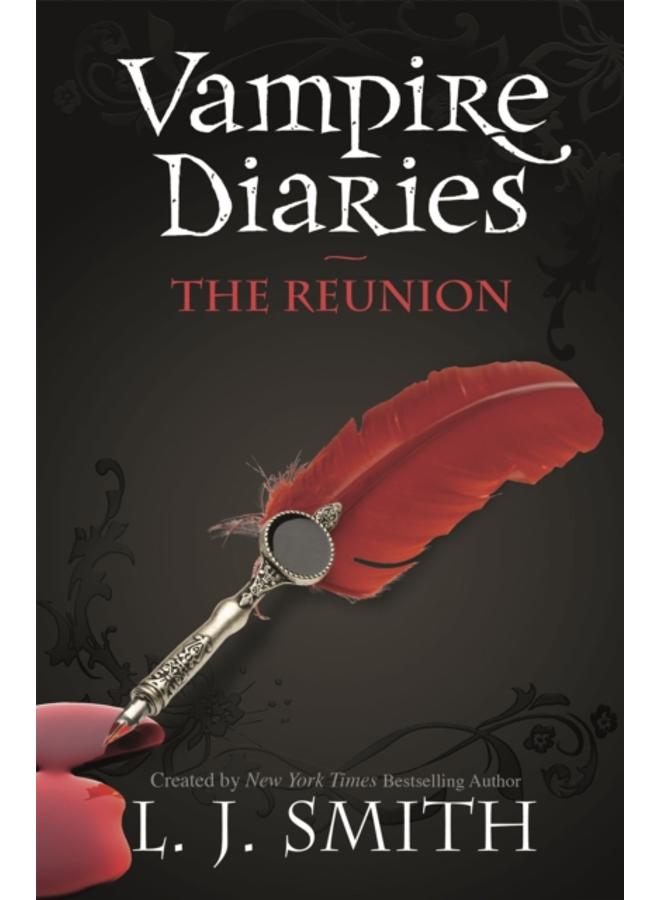 The Vampire Diaries: The Reunion : Book 4