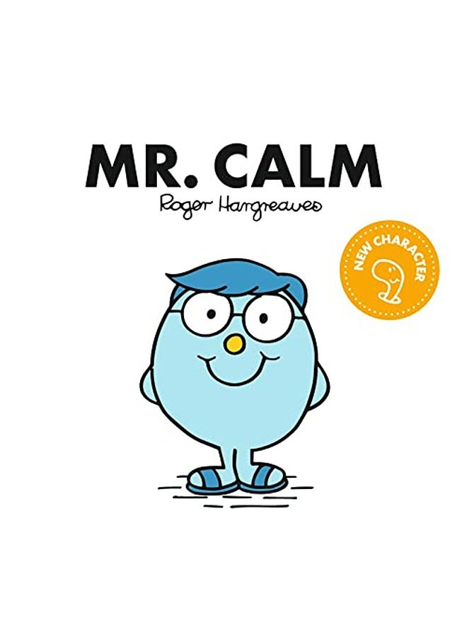 Mr. Calm (Mr. Men Classic Library)