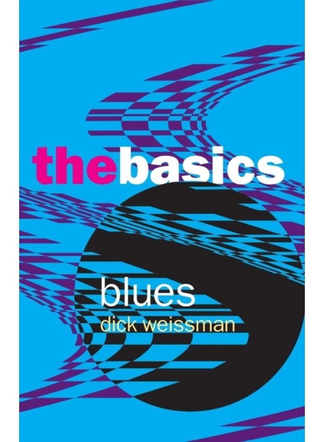 Blues The Basics - Paperback