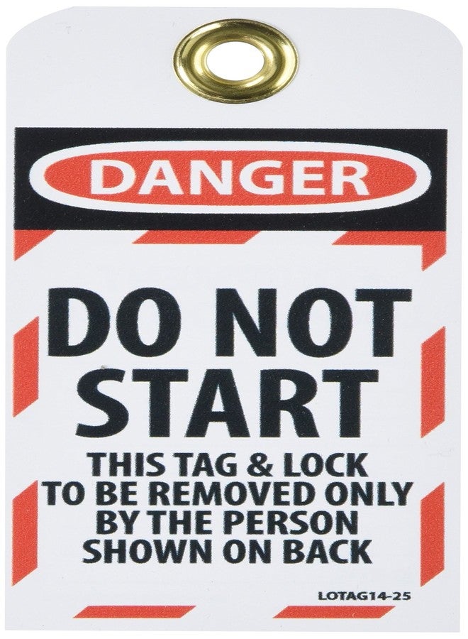 NMC LOTAG14-25 Danger - DO NOT Start - This TAG & Lock to BE Removed ONLY by The Person Shown ON Back Tag – [Pack of 25] 3 in. x 6 in. Vinyl 2 Side Danger Tag - Image 1