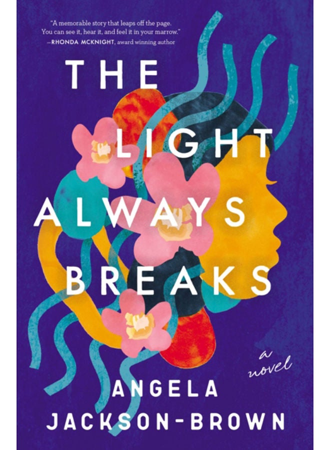 The Light Always Breaks 