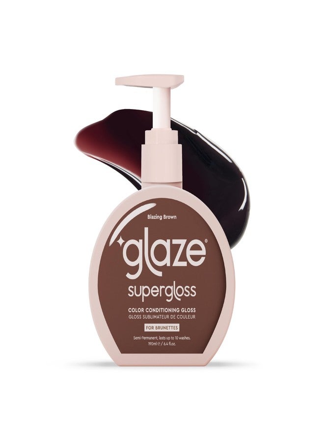 Glaze Supergloss Color Conditioning Gloss With Dispensing Pump - Hydrating Semi-Permanent Color Hair Gloss & Shine Boost - For Natural Medium to Dark Brown Hair - 6.4 Fl Oz - Blazing Brown - Image 1