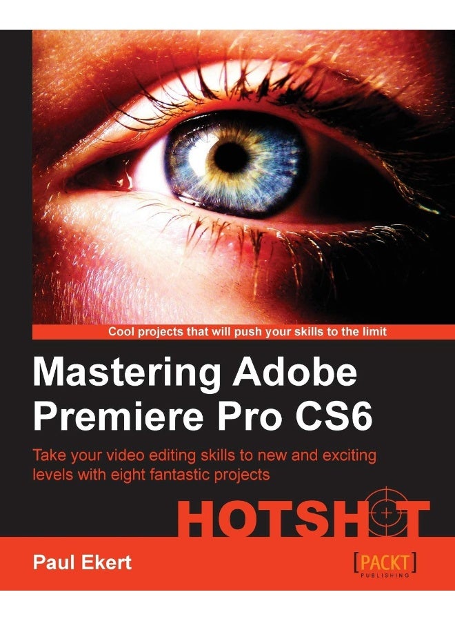 Packt Mastering Adobe Premiere Pro Cs6 
