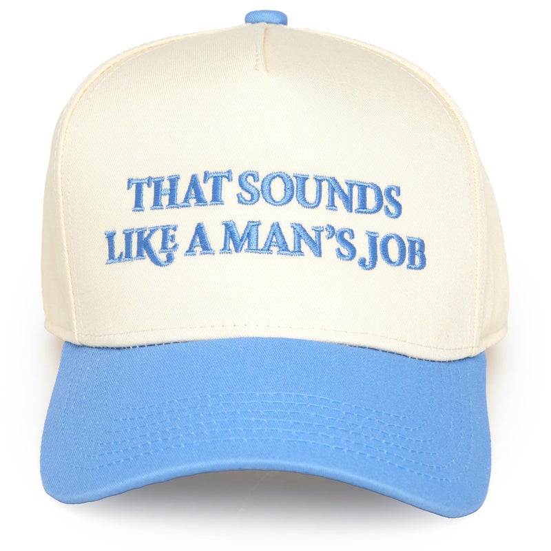 Funky Junque Funny Cute Vintage Trucker Hat for Women Embroidered Adjustable Snapback Baseball Cap - That Sounds Like a Mans Job - Beige/Light Blue - Image 1