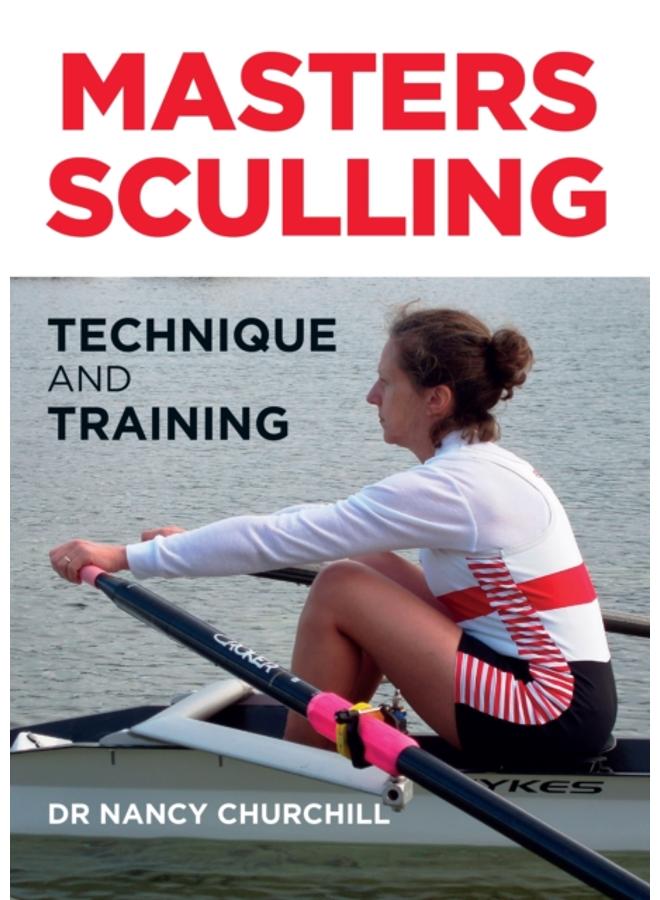 Masters Sculling : Technique and Training 