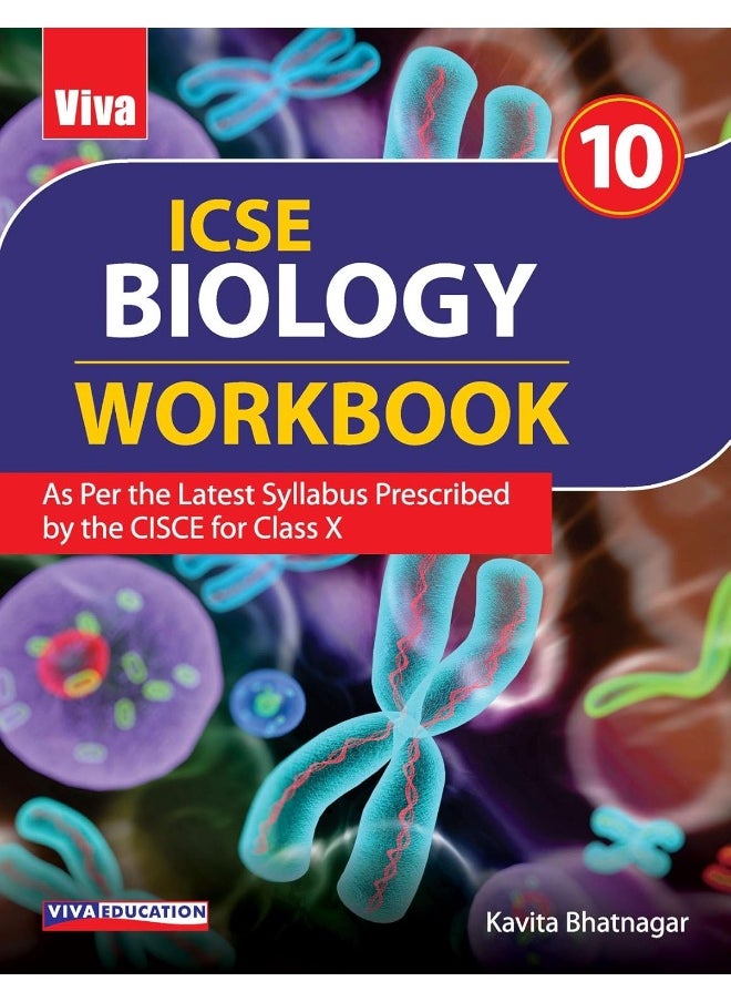 ICSE Biology - Workbook 10, 2020 Edn by Kavita Bhatnagar  - Image 1