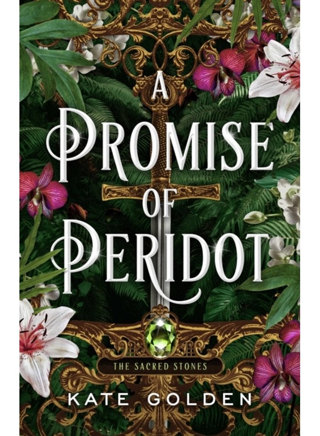 A Promise of Peridot An addictive enemies to lovers fantasy romance The Sacred Stones Book 2 - Hardback