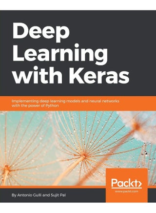 Deep Learning with Keras: Implementing deep learning models and neural networks with the power of Python - pzsku/Z3747B6C34140B1234F5FZ/45/1747996963/1057106f-1b4e-4a9c-b4c7-71c99977cd83
