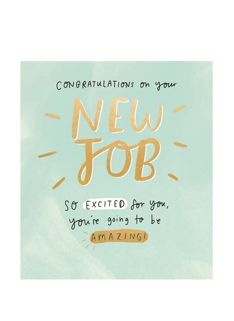 New Job Greeting Card - pzsku/Z374B8C495B77287692EBZ/45/_/1659342432/e132d949-57a2-435d-9f0b-c4e8aa28ce28