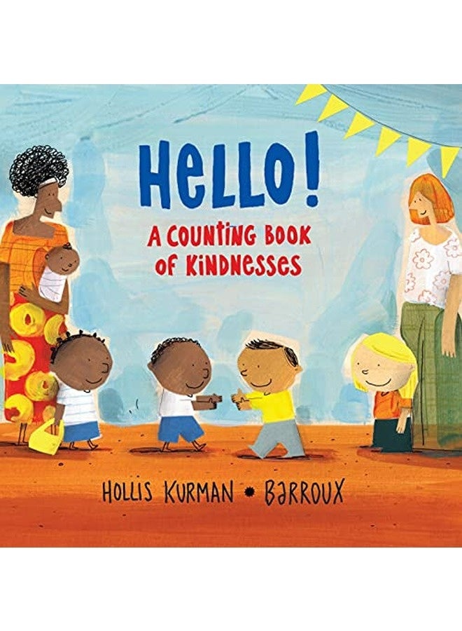 Hello A Counting Book Of Kindnesses