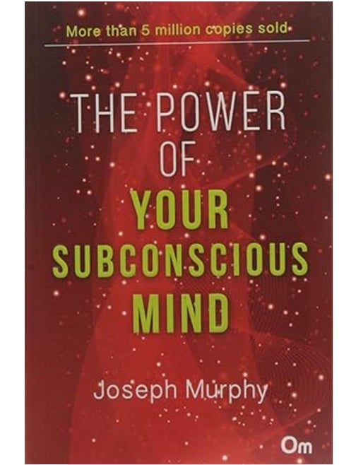 The Power Of Your Subconscious Mind