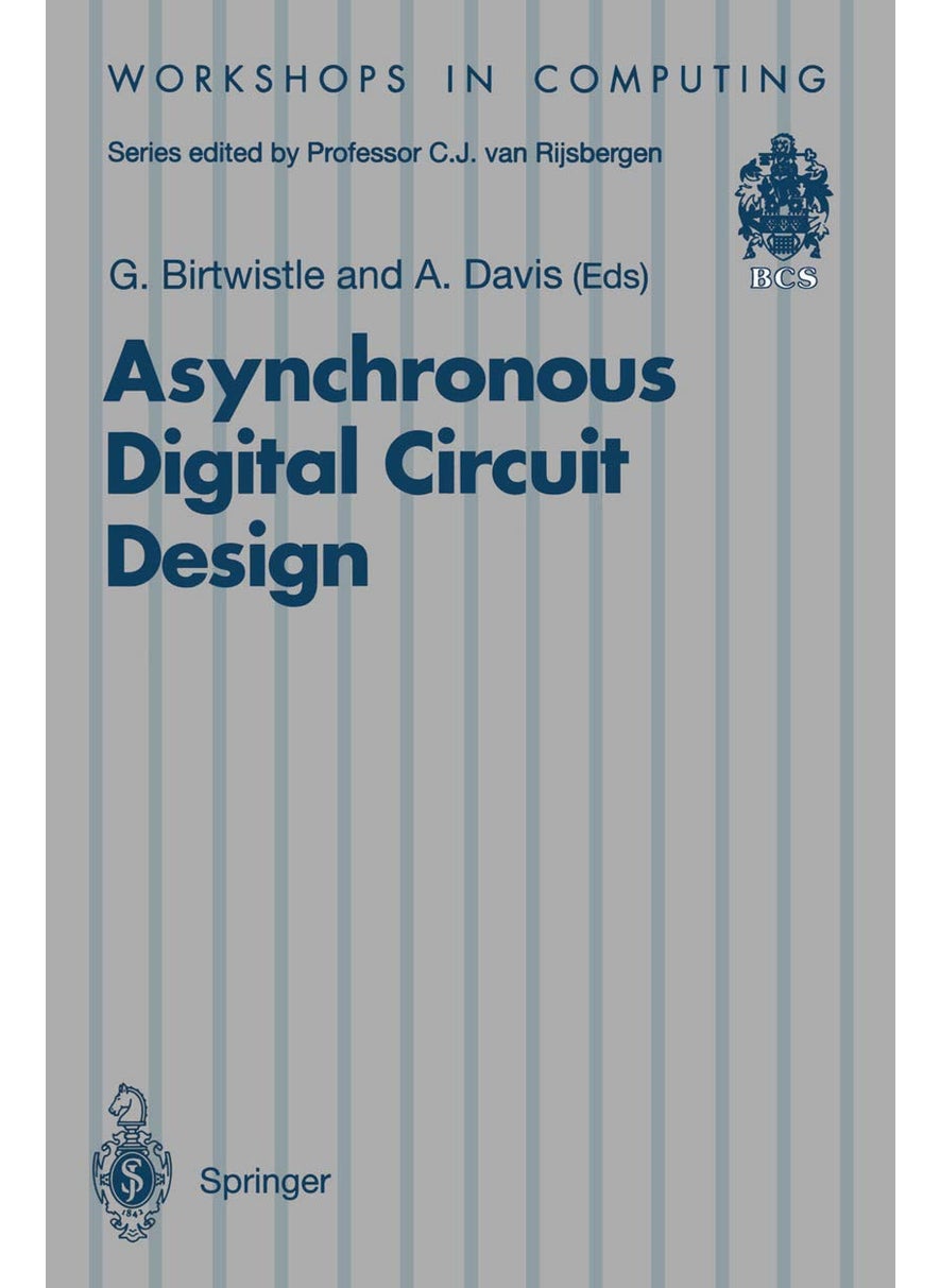 Asynchronous Digital Circuit Design 