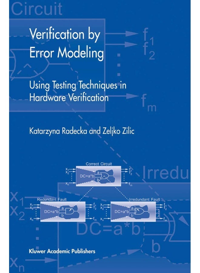 Verification by Error Modeling: Using Testing Techniques in Hardware Verification