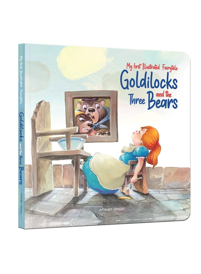 My first Illustrated Fairytale Board Book - Goldilocks and the Three Bears Board Book