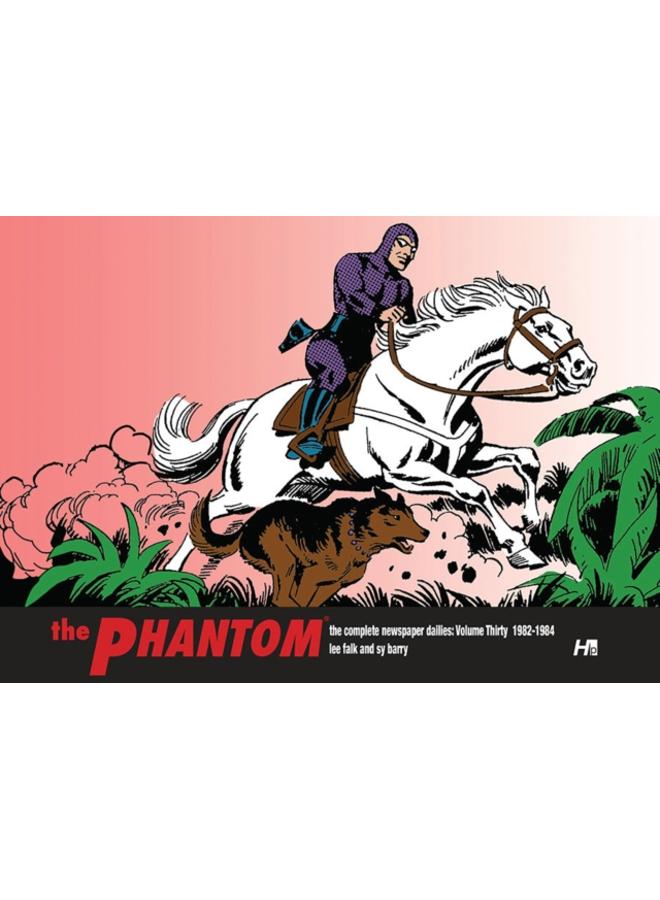 The Phantom the Complete Dailies Volume 30: 1982-1984 : The Phantom the Complete Dailies
