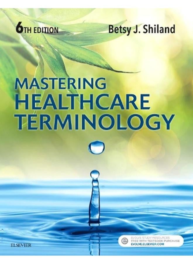Mastering Healthcare Terminology, 6e 