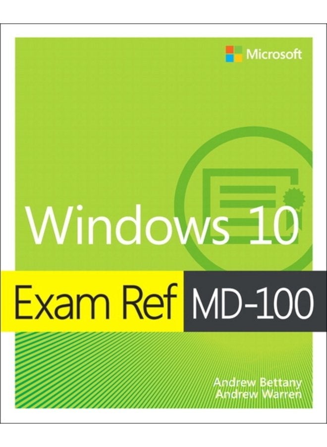 Exam Ref MD 100 Windows 10 - Paperback