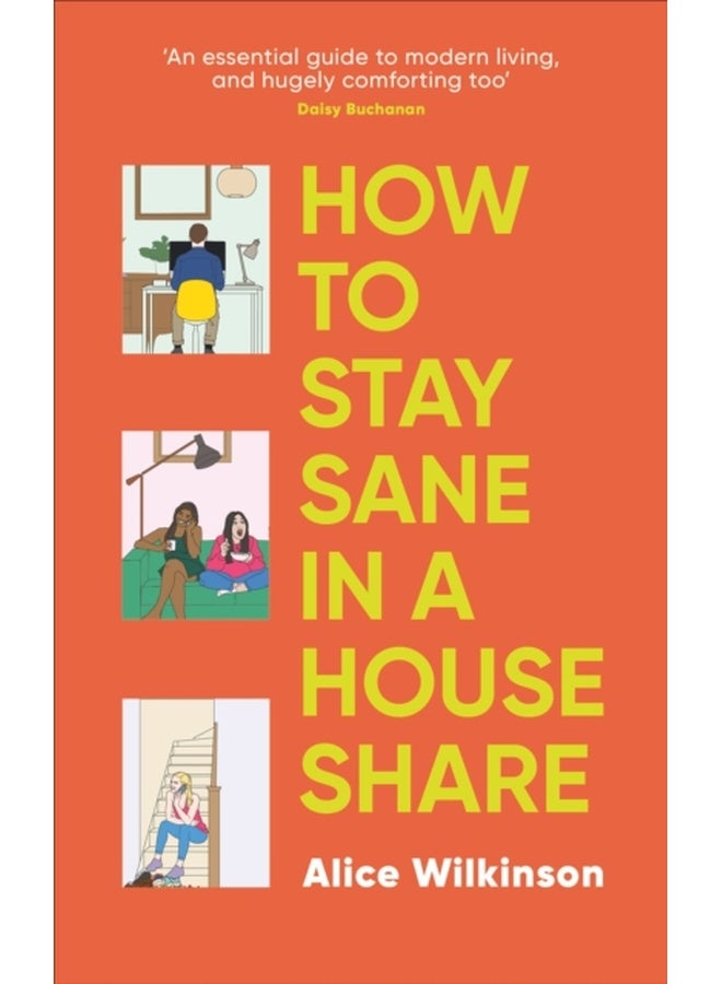 How to Stay Sane in a House Share 
