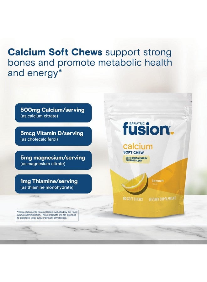Bariatric Fusion Bariatric Calcium Chews | Calcium Citrate with Vitamin D3 Calcium Supplement Bariatric Vitamin | Sugar Free Calcium Citrate Chewable | Calcium Citrate 500mg | Lemon | 60 Count - Image 4