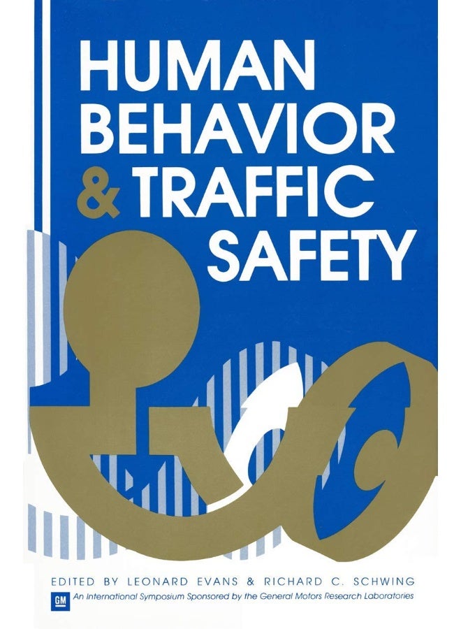 Human Behavior and Traffic Safety