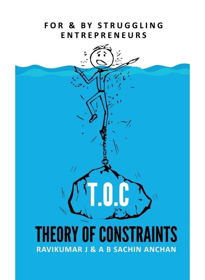 T.O.C - Theory Of Constraints