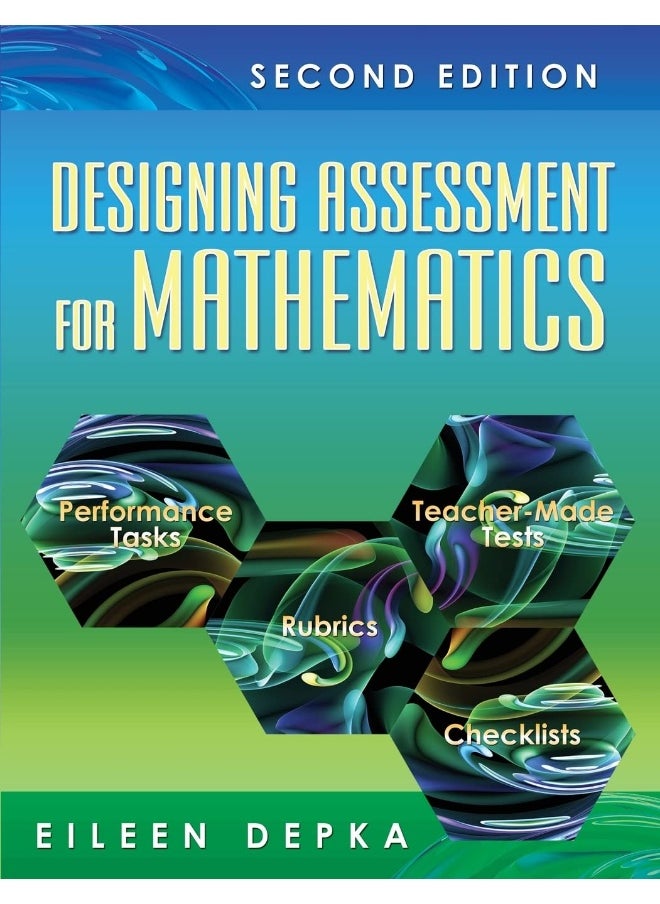 Designing Assessment for Mathematics 