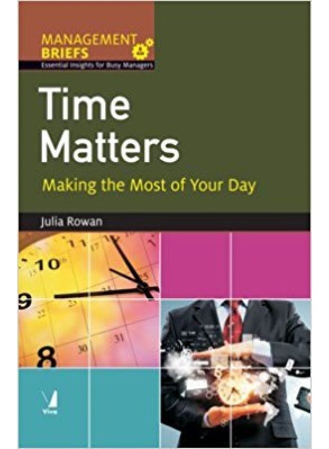 Management Briefs: Time Matters 