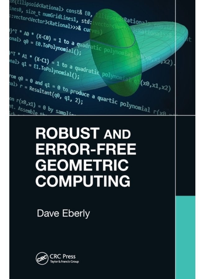 Robust and Error Free Geometric Computing - Paperback