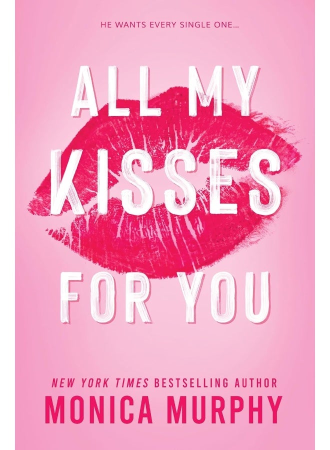 Entangled: Amara All My Kisses for You