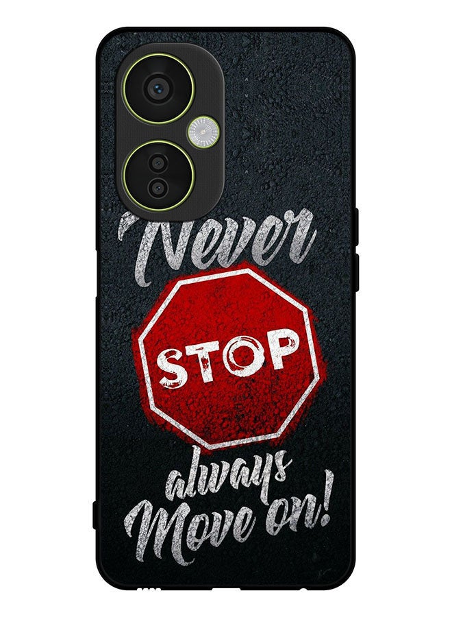 Covernex Protective Case Cover For OnePlus Nord CE 3 Lite Never Stop Always Move On - Image 1