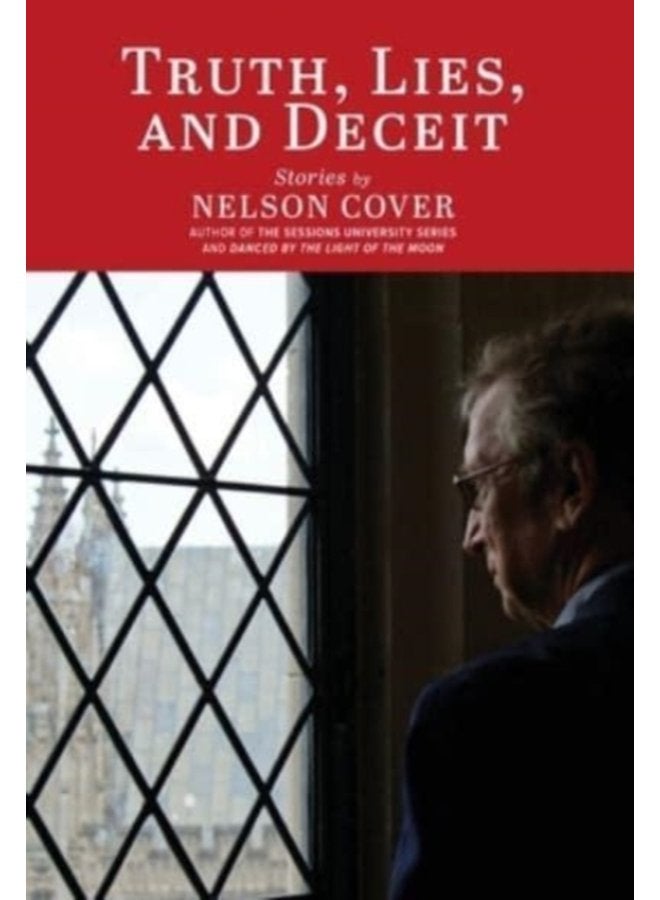 Truth Lies and Deceit Stories - Hardback