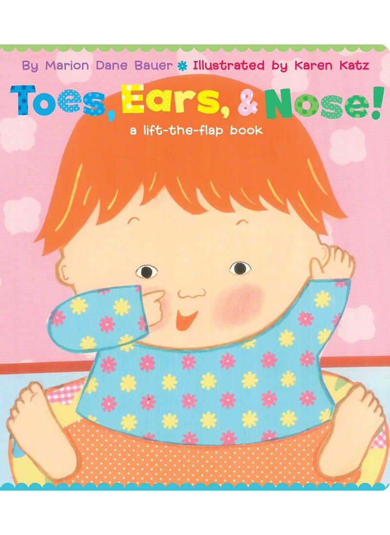 Toes, Ears, & Nose! 