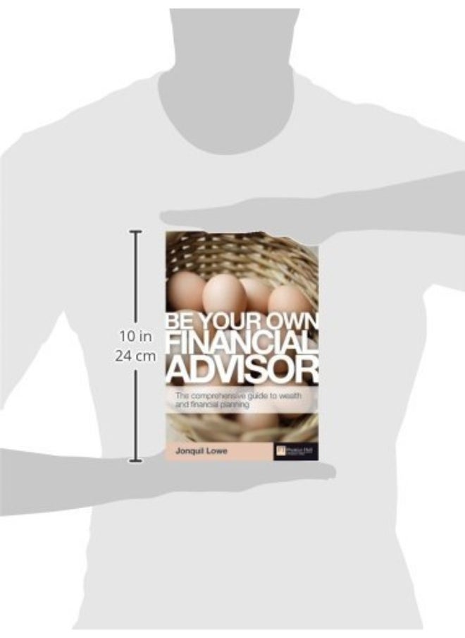 null - FT Publishing Be Your Own Financial Adviser: The Comprehensive Guide to Wealth and Financial Planning (Financial T - Image 1