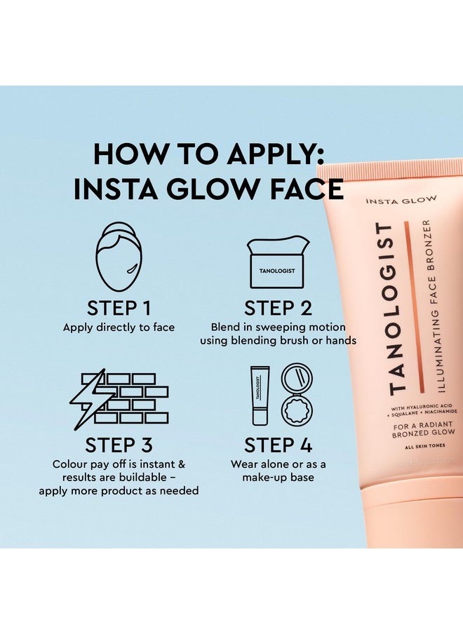 Tanologist Tanologist Instaglow Illuminating Bronzer for Face - Instant Self Tanner - Last 24 hours - Hyalyronic Acid & Vitamin C - Natural & Vegan - 2.02 fl. oz  - Image 4
