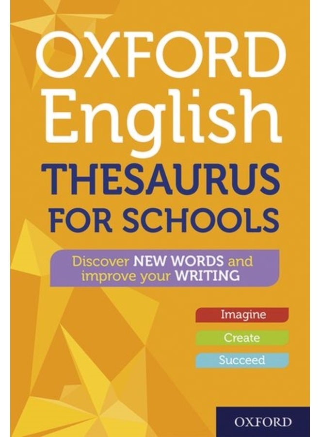 Oxford English Thesaurus for Schools: vol I