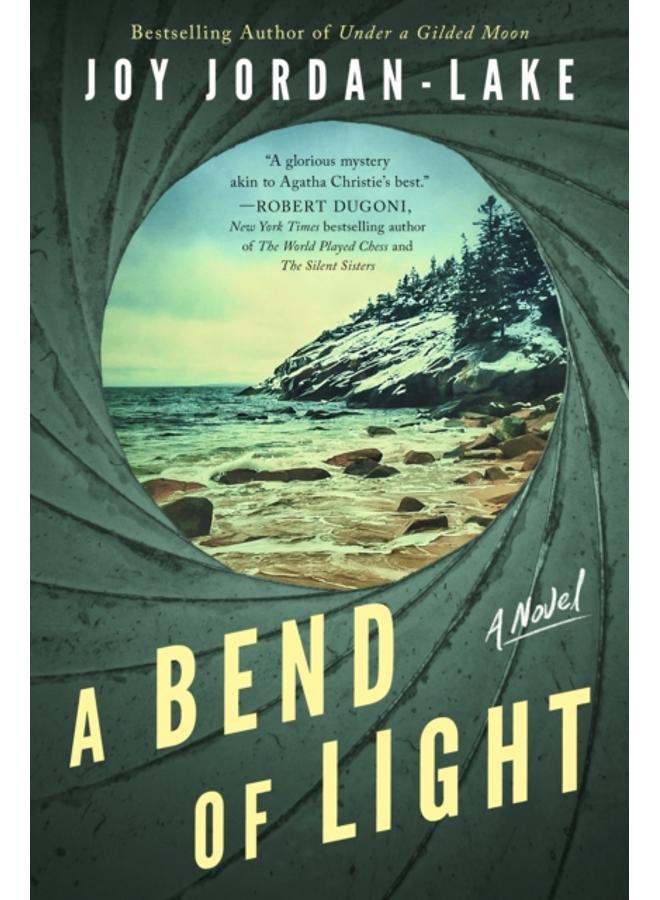A Bend of Light : A Novel 