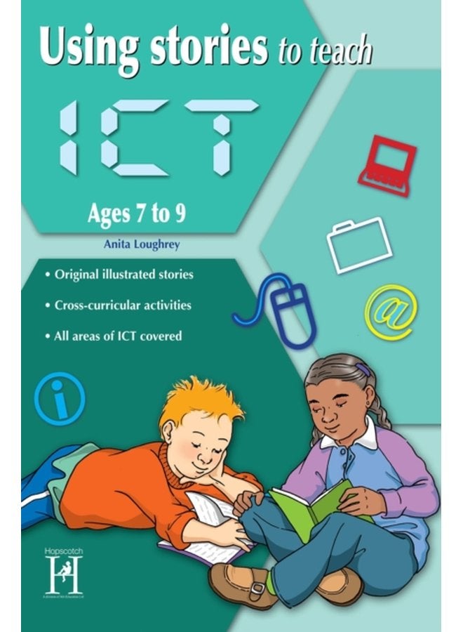 Using Stories to Teach ICT Ages 7 9 - Paperback