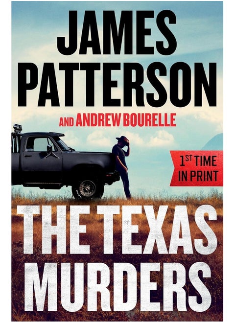The Texas Murders: Everything Is Bigger in Texas--Especially the Murder Cases