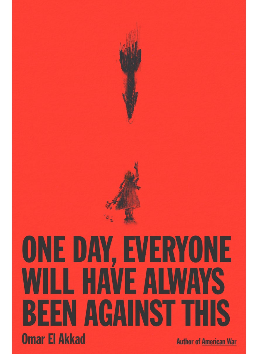 One Day, Everyone Will Have Always Been Against This 