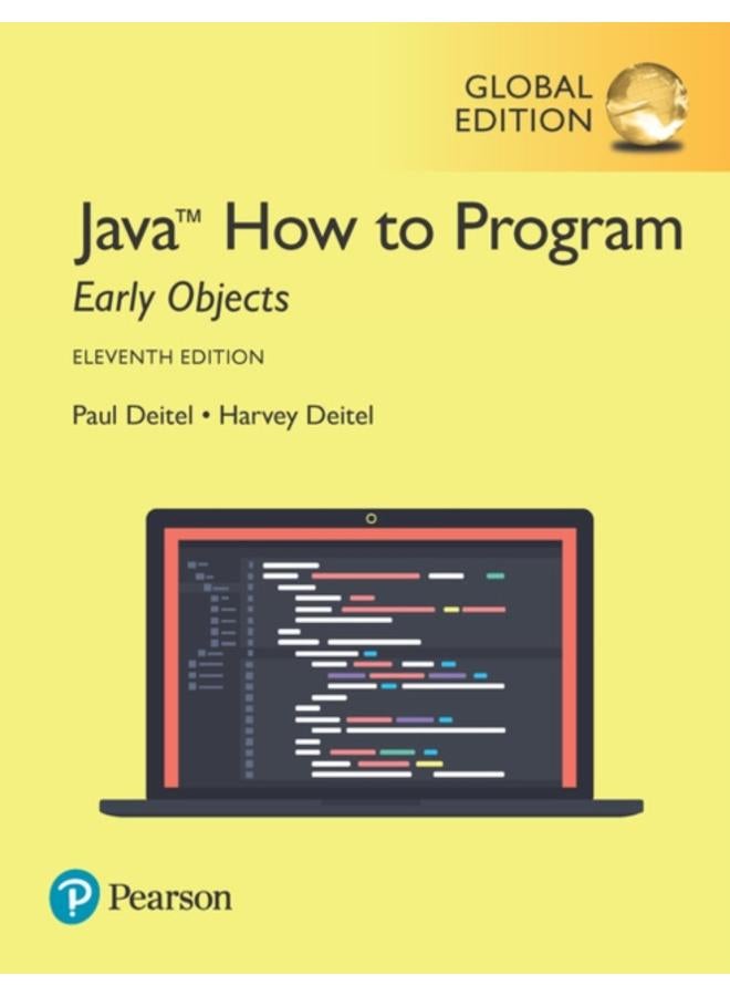 Java How to Program, Early Objects, Global Edition 