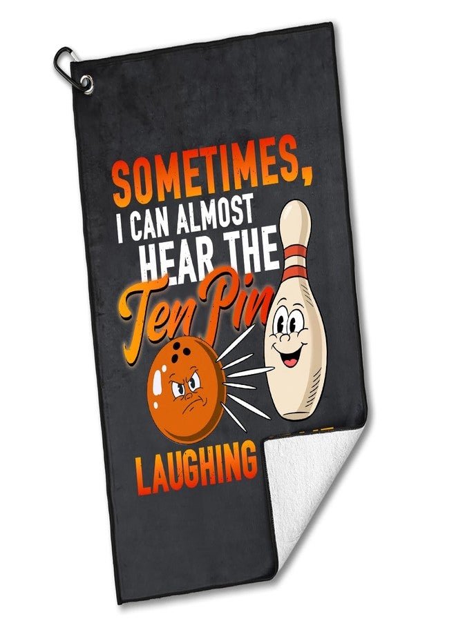 rofiowa Sometimes I Can Almost Hear The Ten Pin Laughing at Me Polyester and Cotton Blend Printed Sport Towel with Clip, Funny Bowling Accessories for Men Women, Bowling Gifts for Bowlings Lover - Image 1