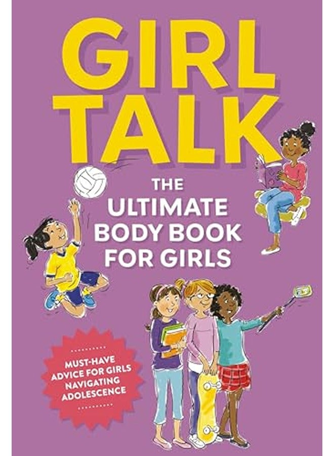Girl Talk The Ultimate Body And Puberty Book For Girls By Editors Of Cider Mill Press  Vallo Chris Paperback
