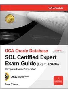 OCA Oracle Database SQL Expert Exam Guide (Exam 1z0-047)